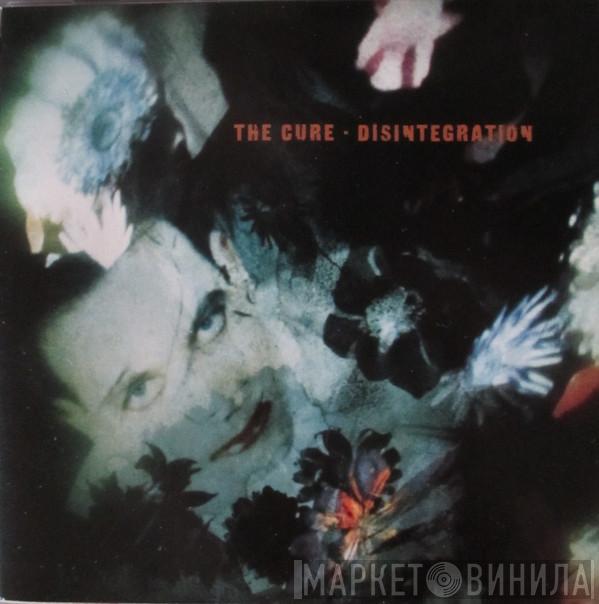  The Cure  - Disintegration