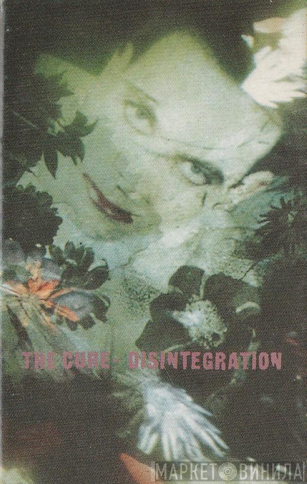  The Cure  - Disintegration