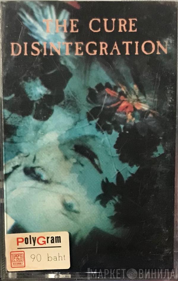  The Cure  - Disintegration