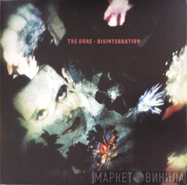  The Cure  - Disintegration