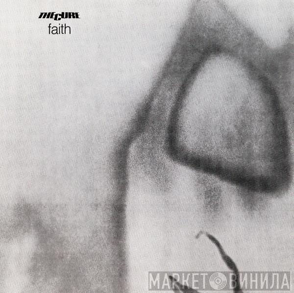 The Cure  - Faith