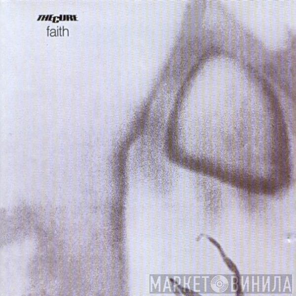  The Cure  - Faith
