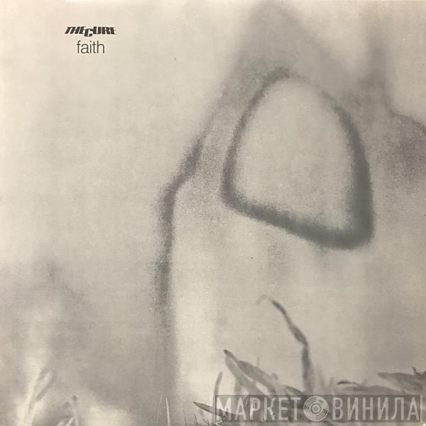 The Cure - Faith