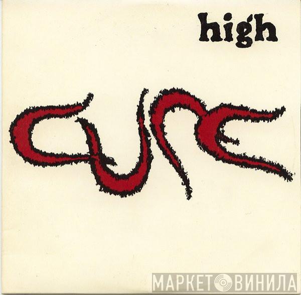  The Cure  - High