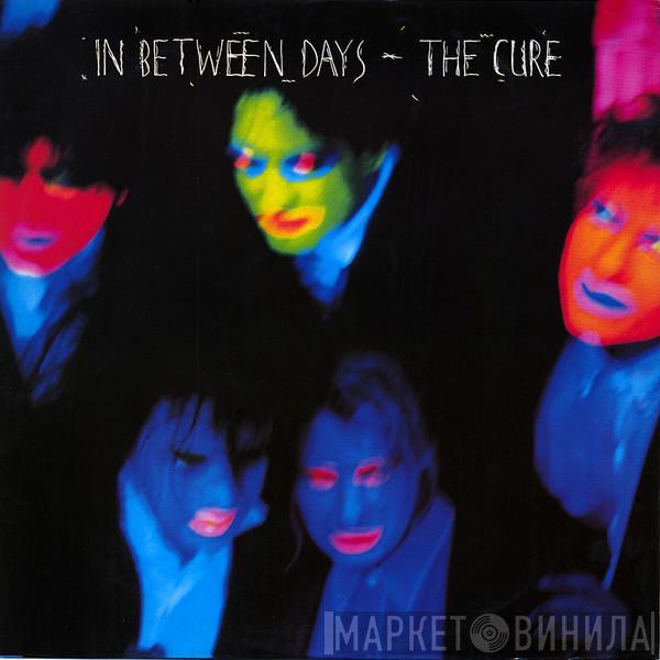 The Cure - In Between Days