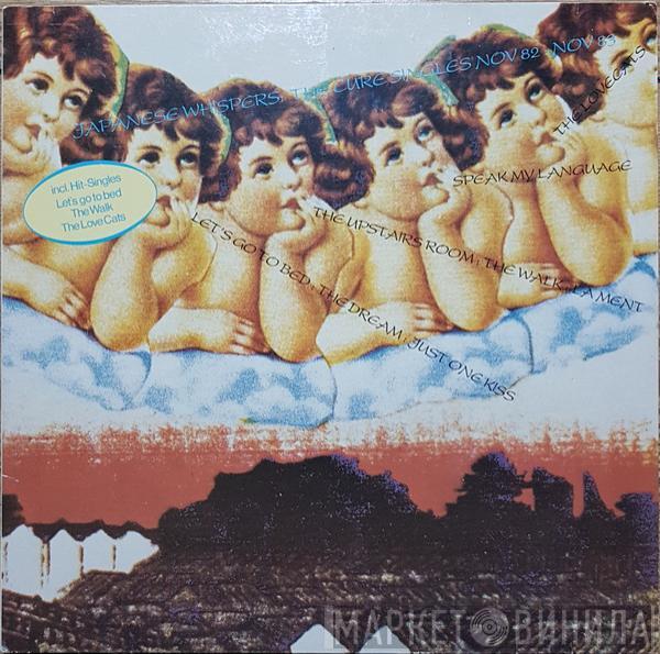 The Cure - Japanese Whispers
