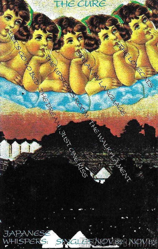  The Cure  - Japanese Whispers