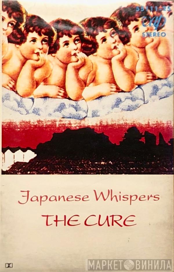  The Cure  - Japanese Whispers