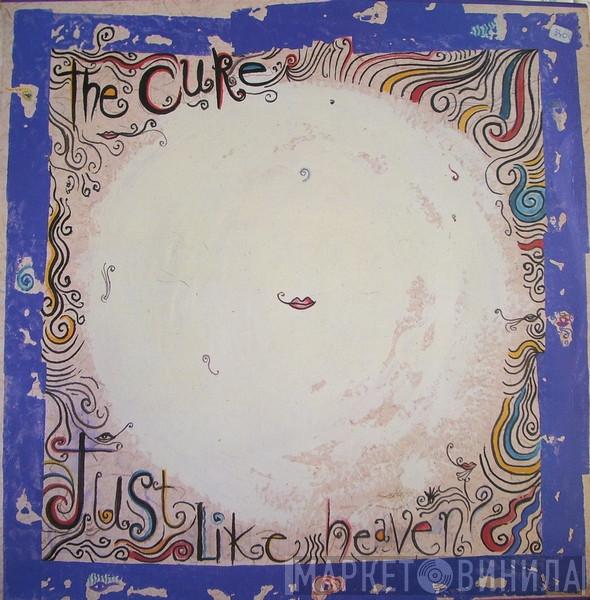  The Cure  - Just Like Heaven