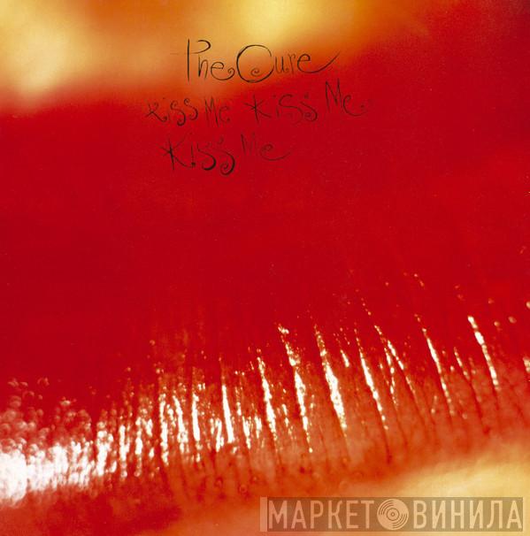  The Cure  - Kiss Me Kiss Me Kiss Me