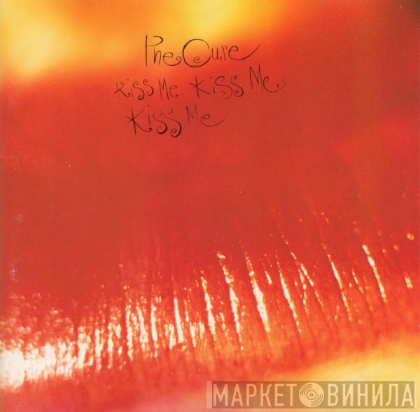 The Cure  - Kiss Me, Kiss Me, Kiss Me
