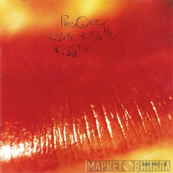  The Cure  - Kiss Me Kiss Me Kiss Me