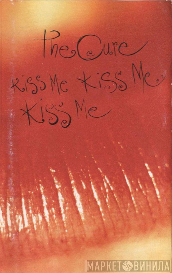  The Cure  - Kiss Me Kiss Me Kiss Me