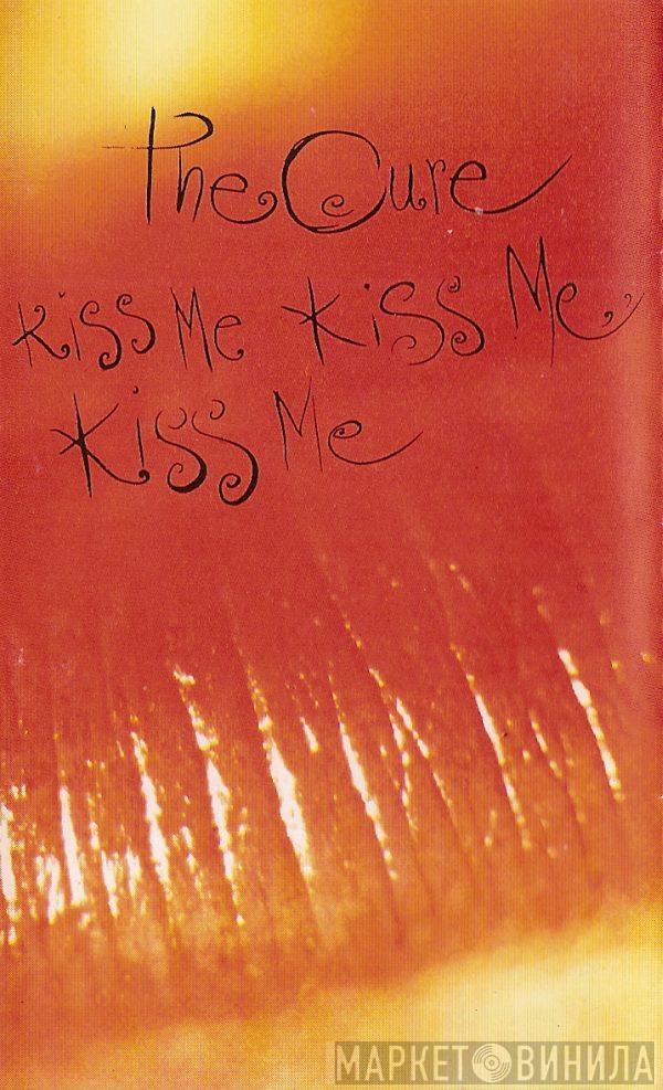  The Cure  - Kiss Me Kiss Me Kiss Me