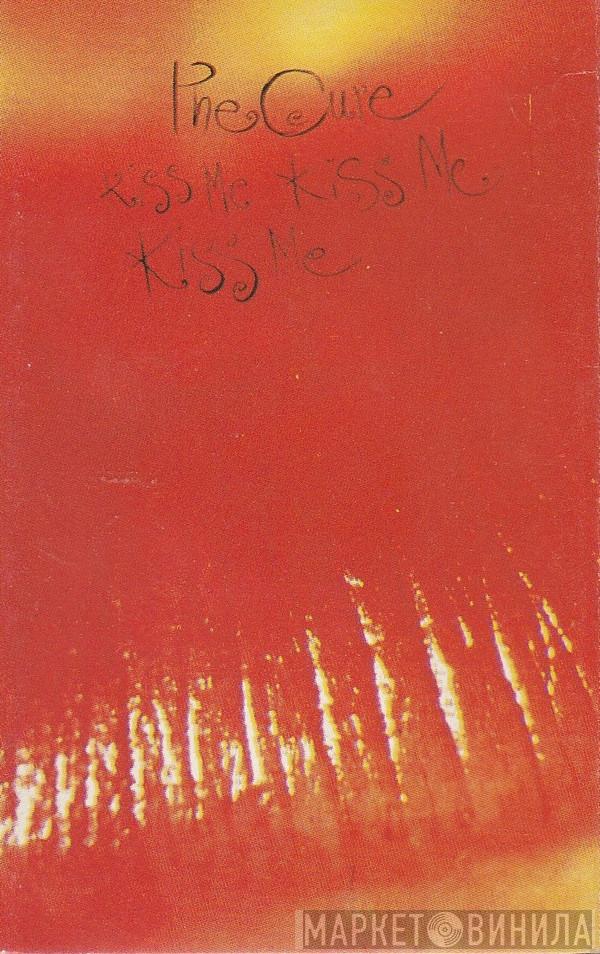  The Cure  - Kiss Me Kiss Me Kiss Me