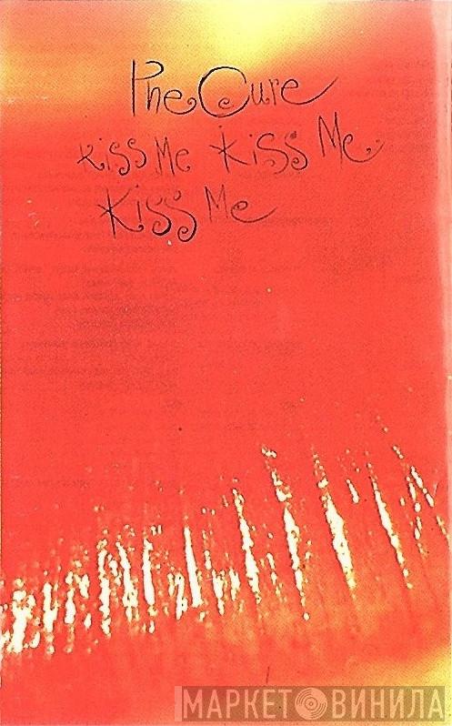  The Cure  - Kiss Me Kiss Me Kiss Me