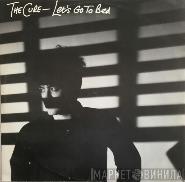 The Cure - Let's Go To Bed