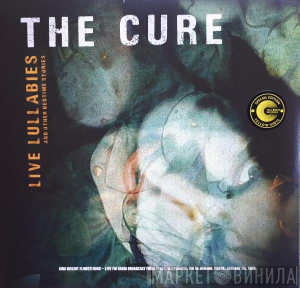 The Cure - Live Lullabies & Other Bedtime Stories
