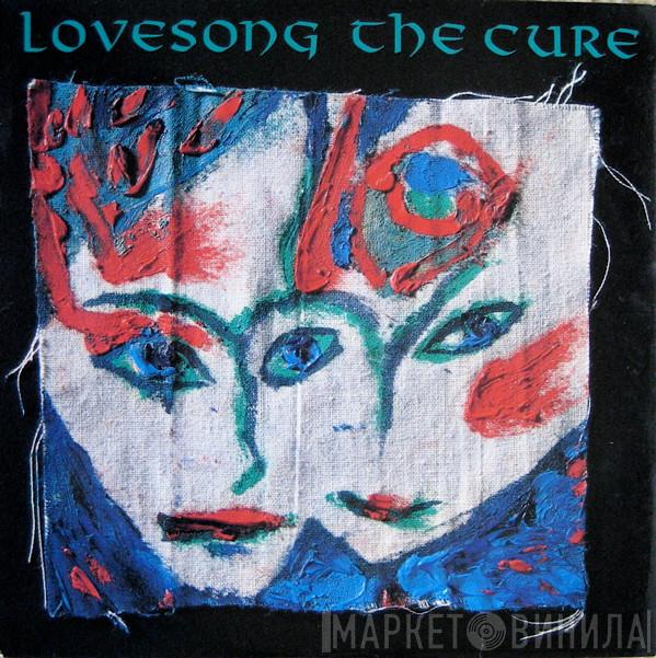  The Cure  - Lovesong