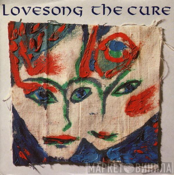 The Cure - Lovesong
