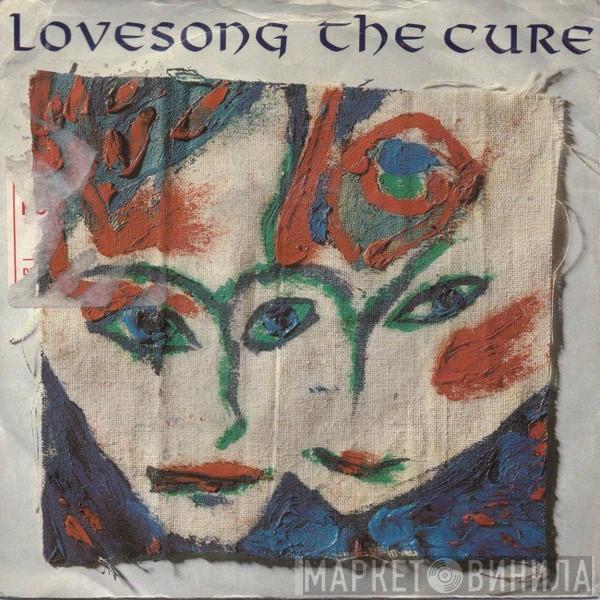  The Cure  - Lovesong
