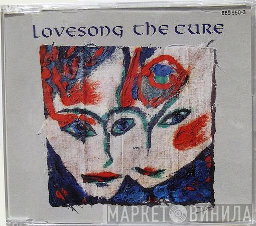  The Cure  - Lovesong