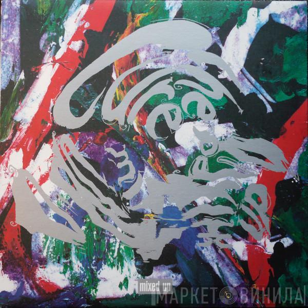  The Cure  - Mixed Up
