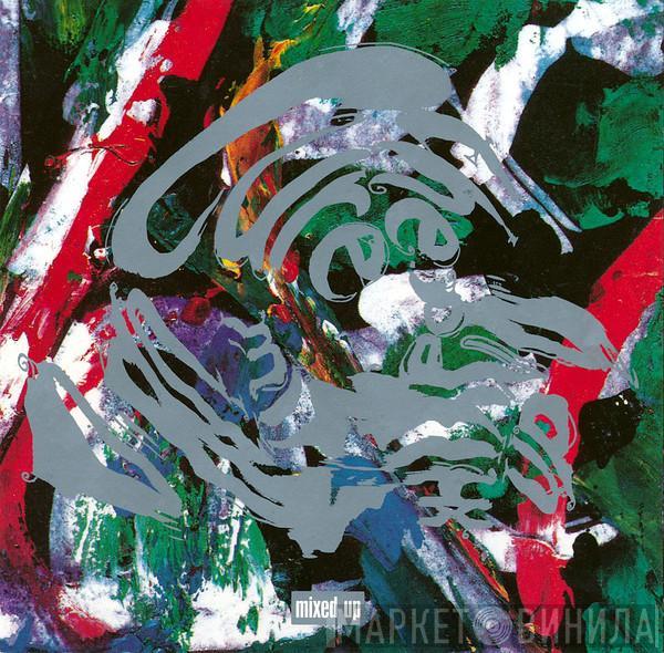  The Cure  - Mixed Up