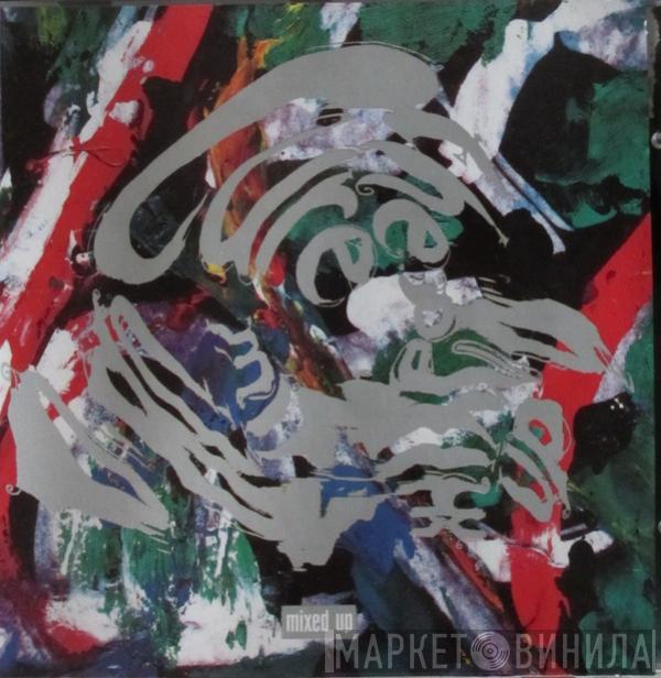  The Cure  - Mixed Up