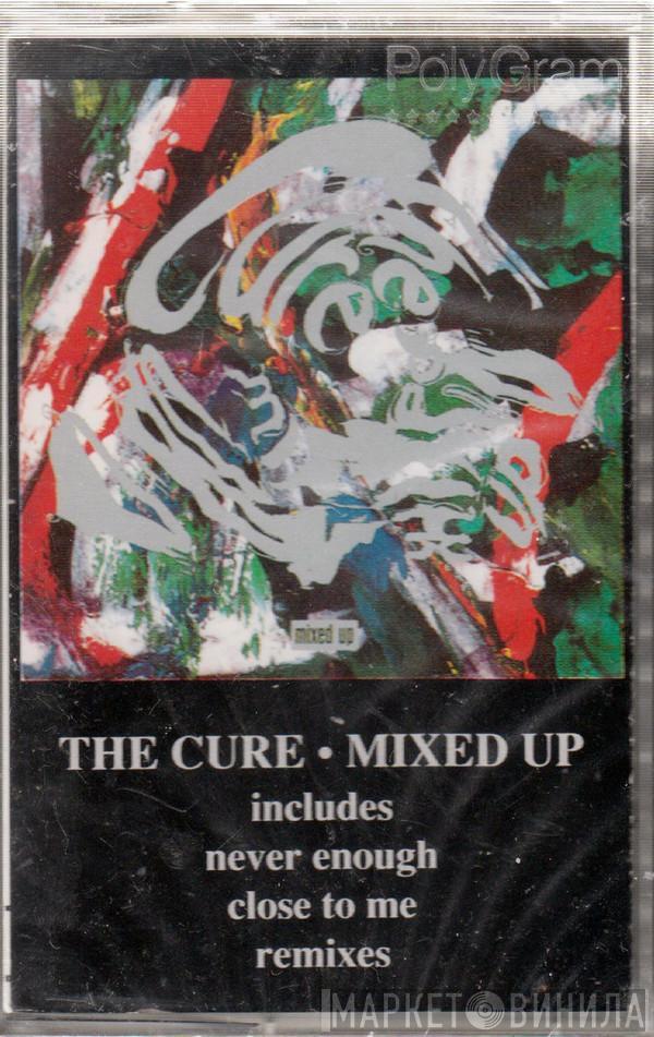  The Cure  - Mixed Up