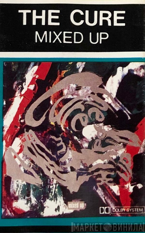  The Cure  - Mixed Up