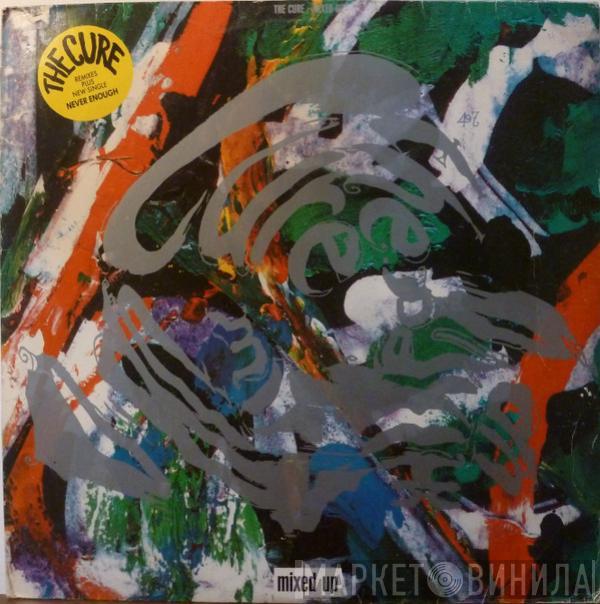  The Cure  - Mixed Up