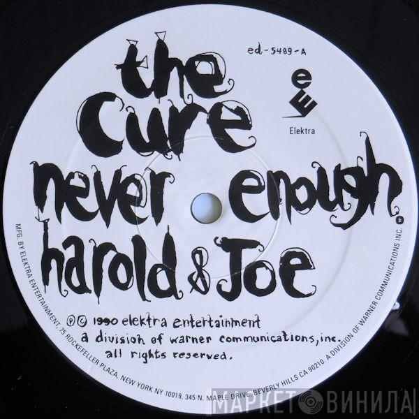  The Cure  - Never Enough