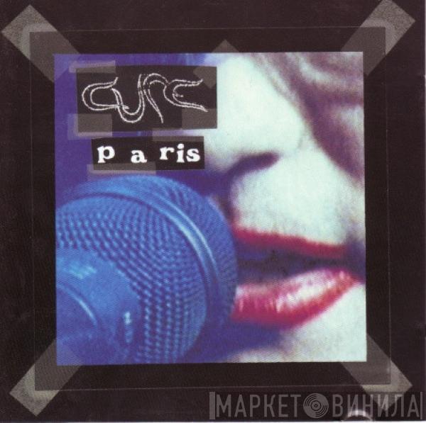 The Cure  - Paris