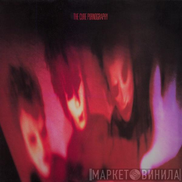  The Cure  - Pornography