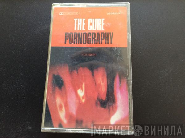  The Cure  - Pornography