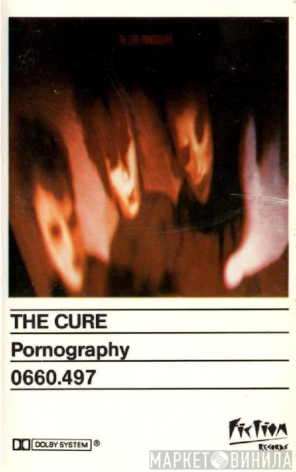  The Cure  - Pornography