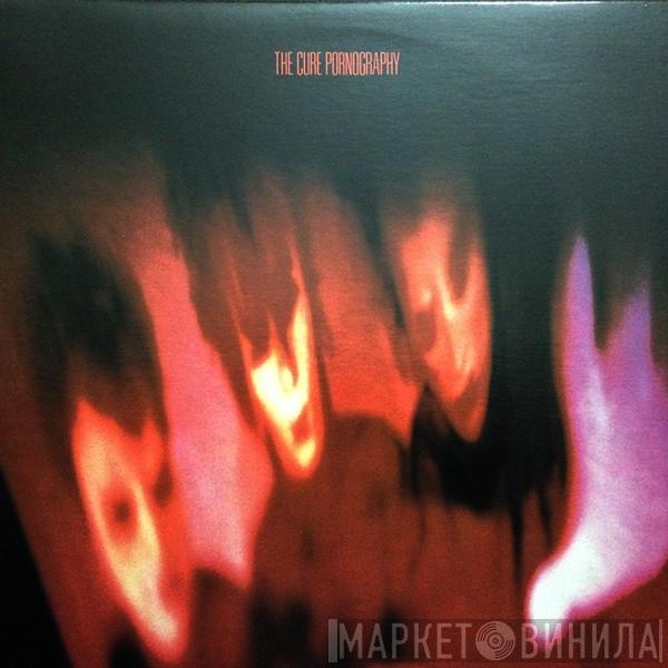  The Cure  - Pornography