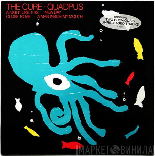  The Cure  - Quadpus