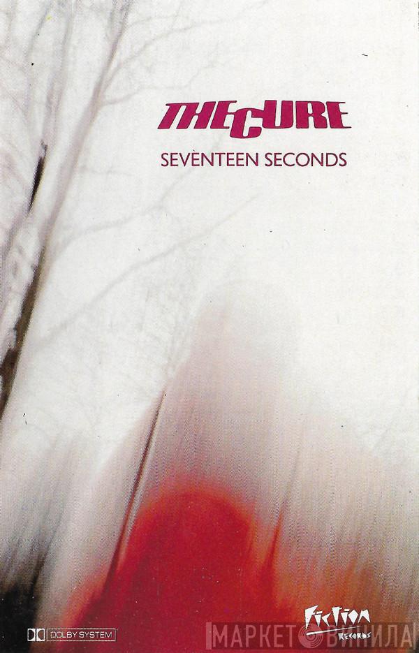 The Cure - Seventeen Seconds