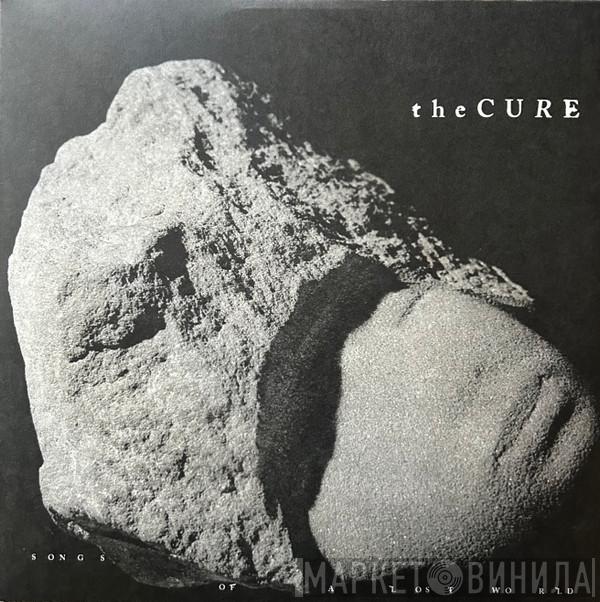 The Cure - Songs Of A Lost World
