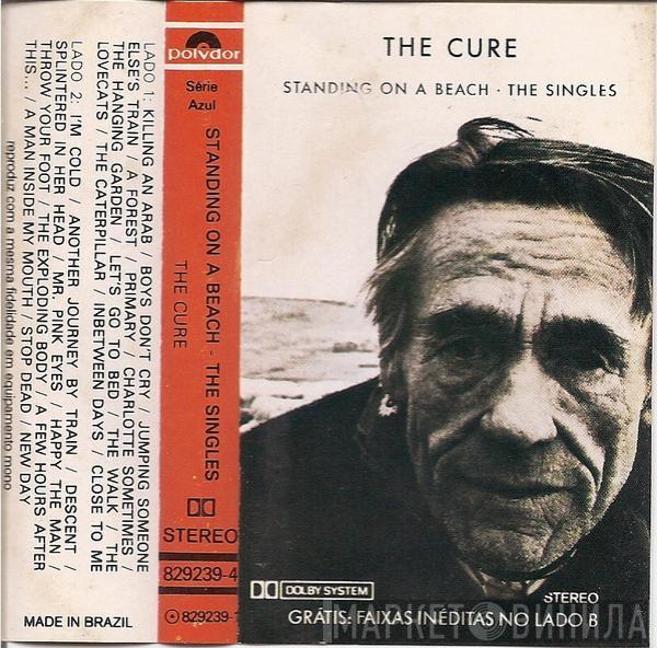  The Cure  - Standing On A Beach • The Singles (Gratis: Faixas Inéditas No Lado B)