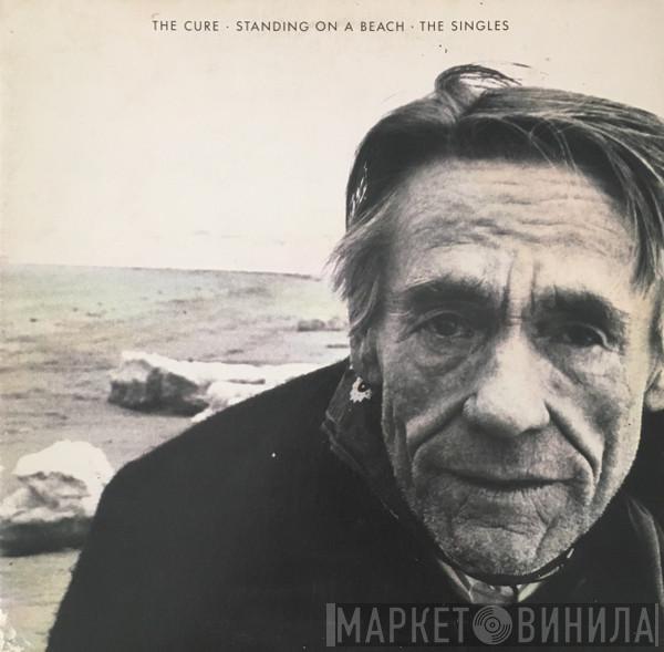  The Cure  - Standing On A Beach • The Singles