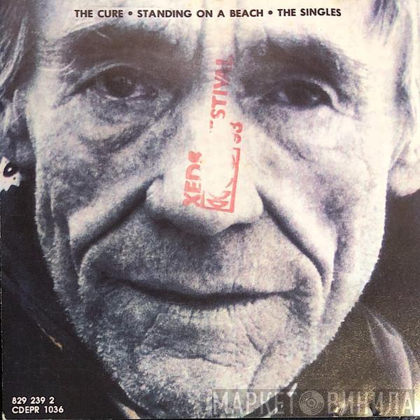  The Cure  - Standing On A Beach • The Singles
