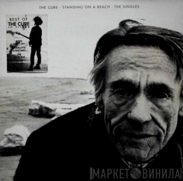  The Cure  - Standing On A Beach - The Singles