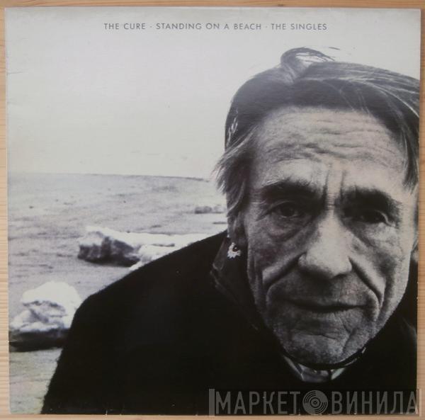  The Cure  - Standing On A Beach - The Singles