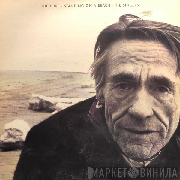 The Cure  - Standing On A Beach - The Singles
