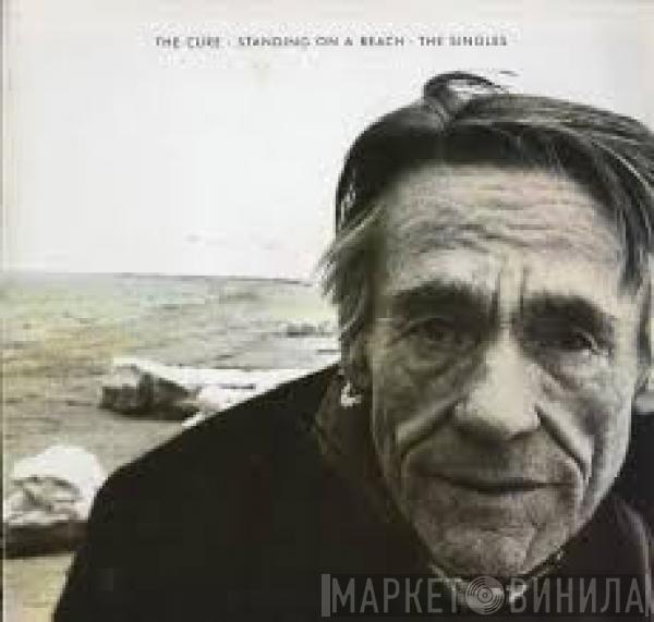  The Cure  - Standing On A Beach - The Singles