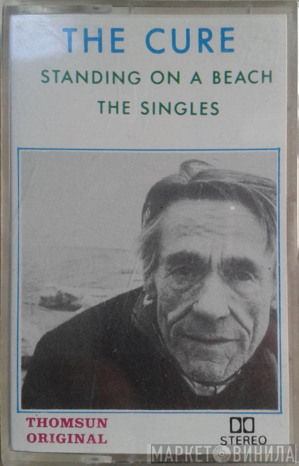 The Cure  - Standing On A Beach - The Singles