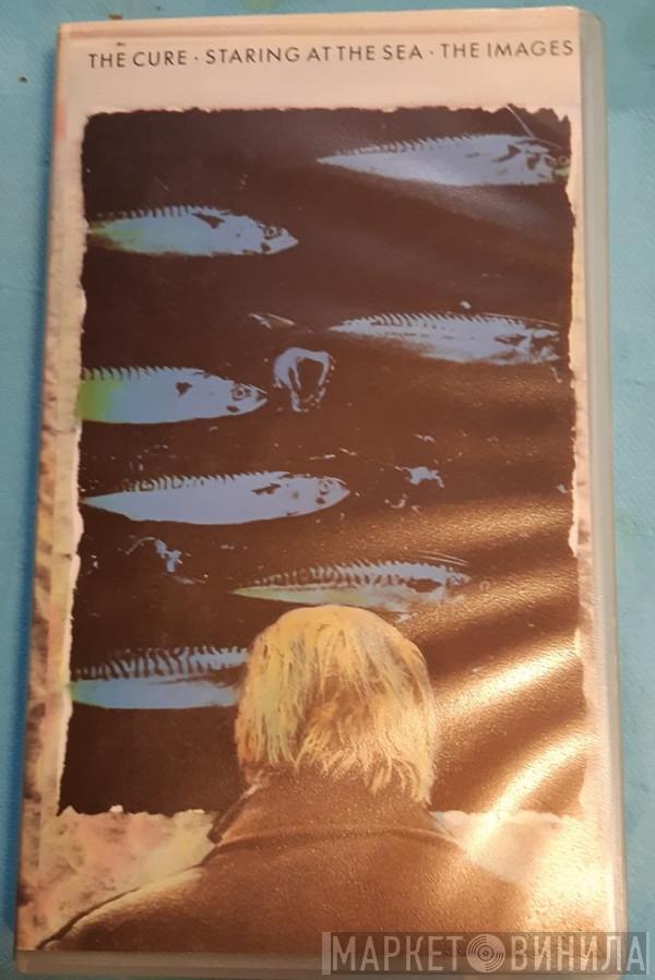  The Cure  - Staring At The Sea · The Images